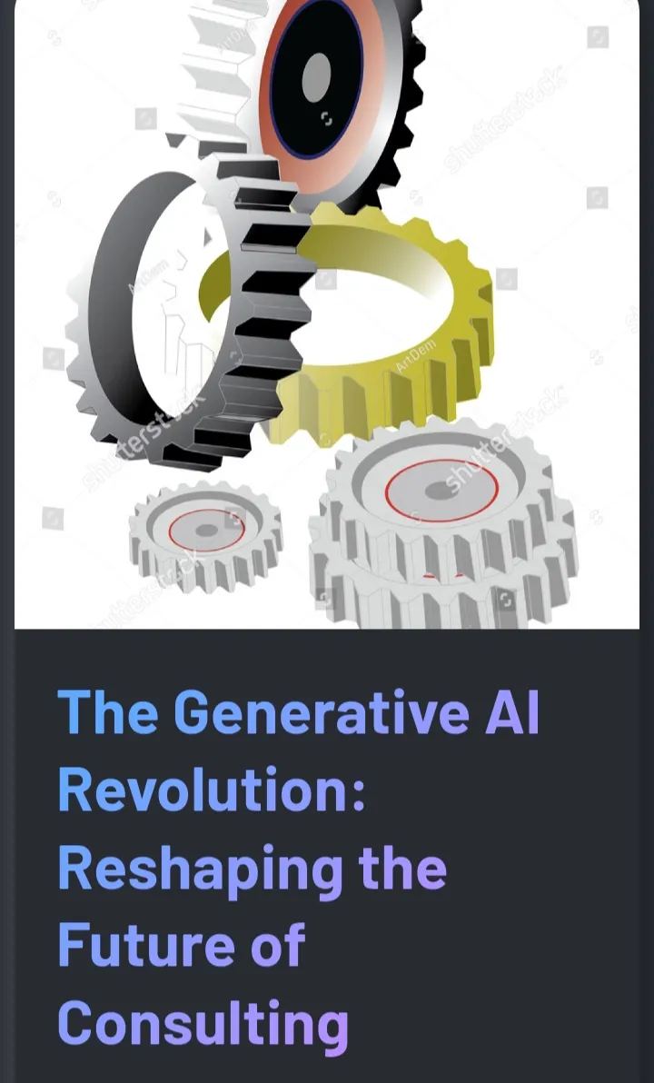 The Generative AI Revolution: Reshaping The Future Of Consulting - DVC ...